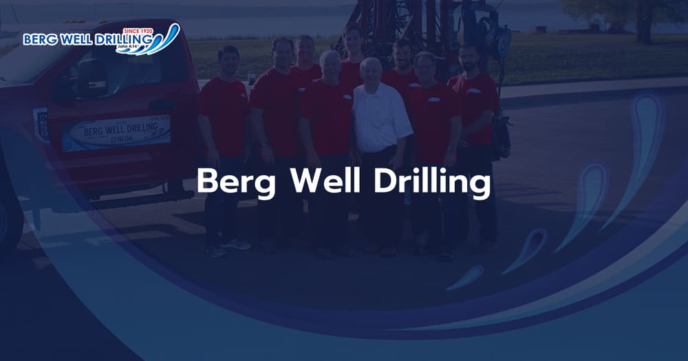 Berg Well Drilling, Inc  -  well drilling contractor